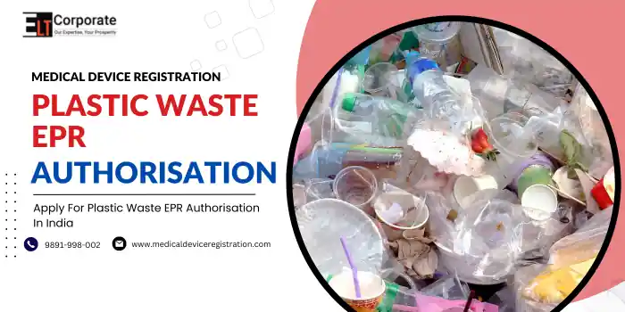 Plastic Waste EPR Authorisation