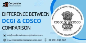 Difference Between DCGI and CDSCO