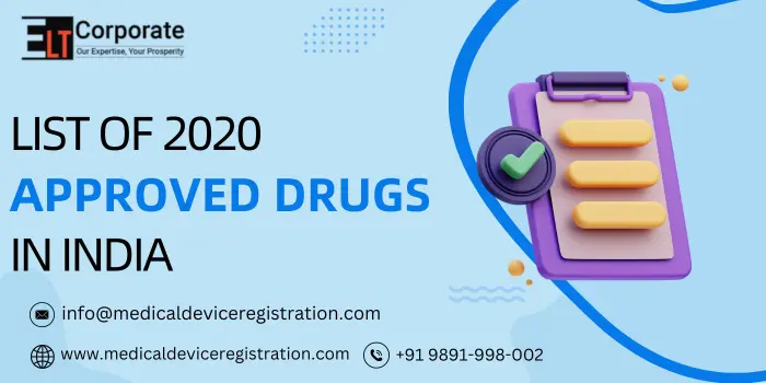 List of 2020 Approved Drugs in India