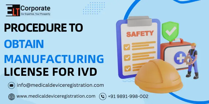 Manufacturing License for IVD