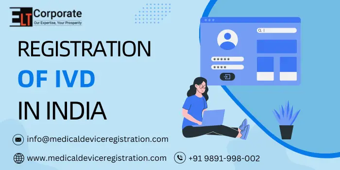 Registration of IVD In India