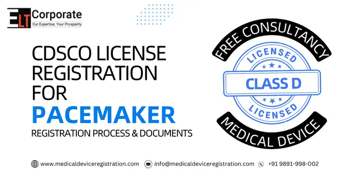 CDSCO Medical Device Registration for Pacemaker