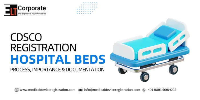 CDSCO Registration For Hospital Beds