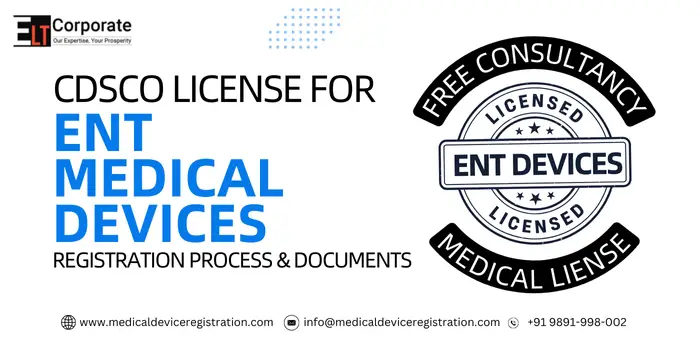 CDSCO License For ENT Medical Devices