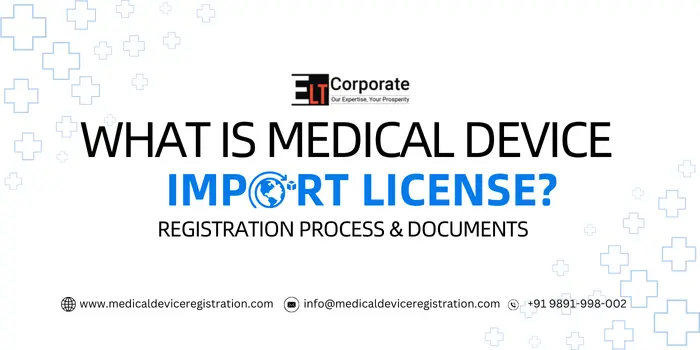 Medical Device Import License