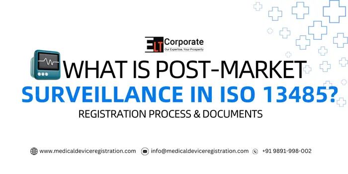 Post-Market Surveillance in ISO 13485