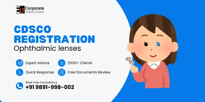 CDSCO Registration for Ophthalmic lenses