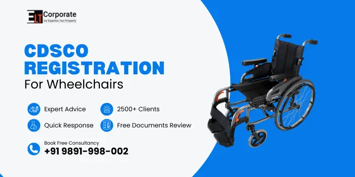 CDSCO Registration For Wheelchairs
