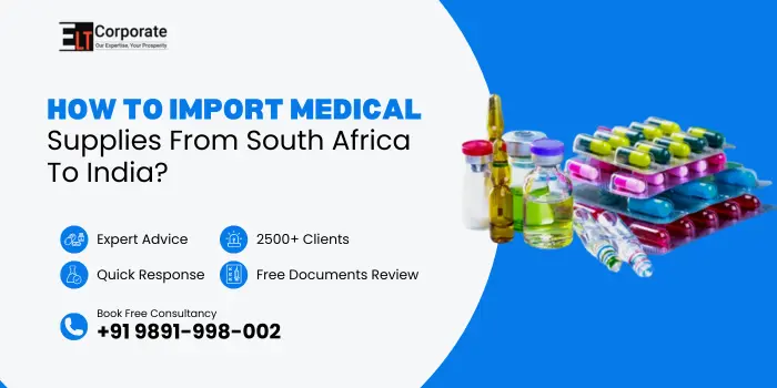 Import Medical Supplies From South Africa To India