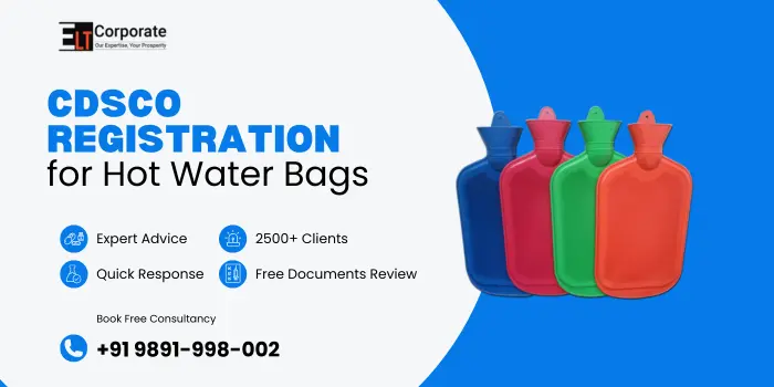 CDSCO Registration for Hot Water Bags