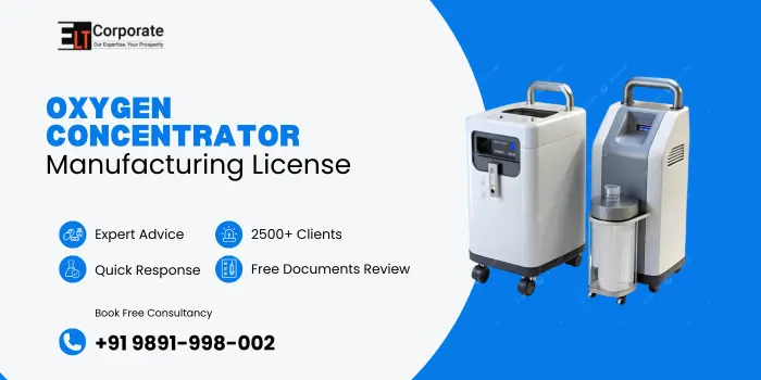 Oxygen Concentrator Manufacturing License