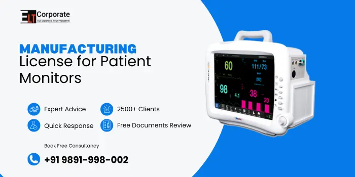 Manufacturing License for Patient Monitors