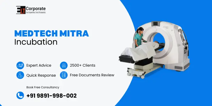 MedTech Mitra Incubation