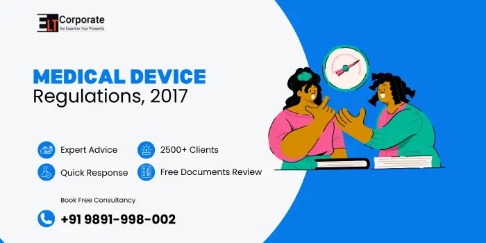 Medical Device Regulations, 2017