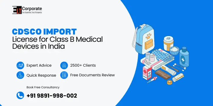 CDSCO Import License for Class B