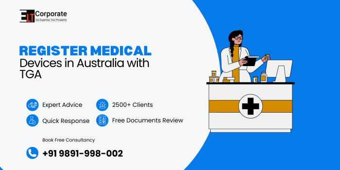 Register Medical Devices in Australia with TGA
