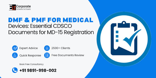 DMF and PMF for Medical Devices