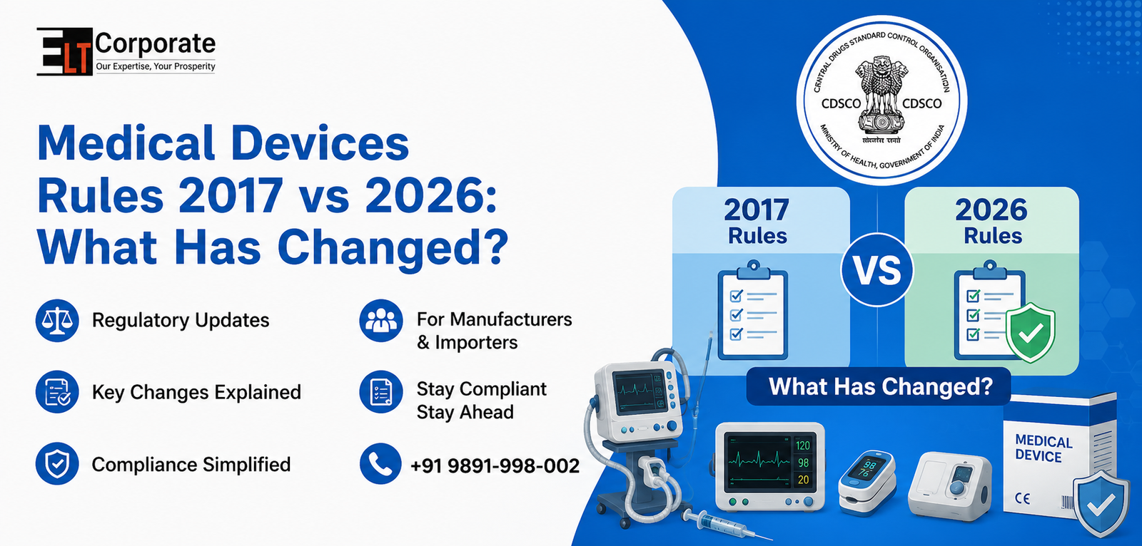 Medical Devices Rules 2017 vs 2026: What Has Changed in CDSCO Medical Device Regulations