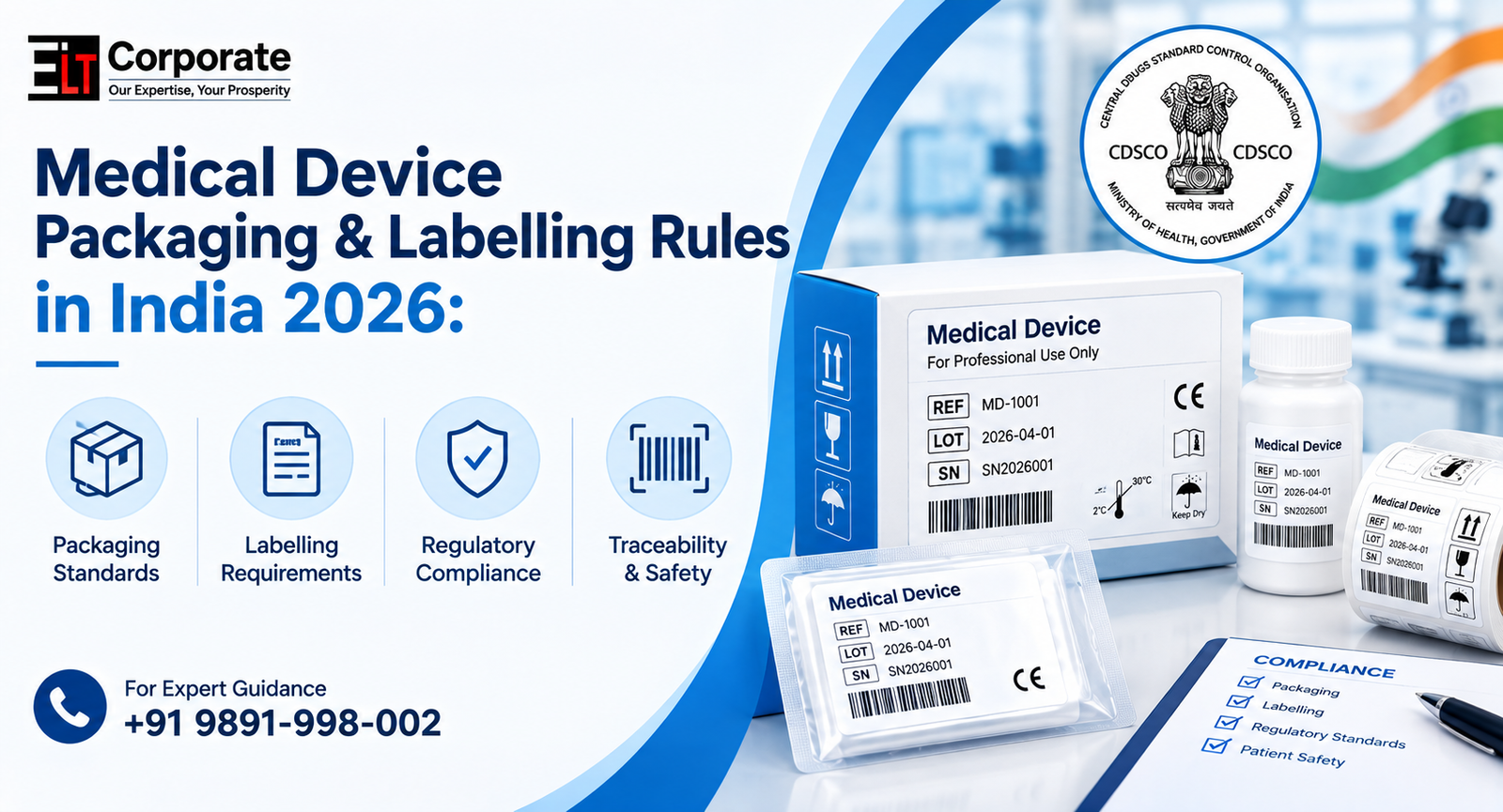 Medical Device Packaging & Labelling Rules in India 2026