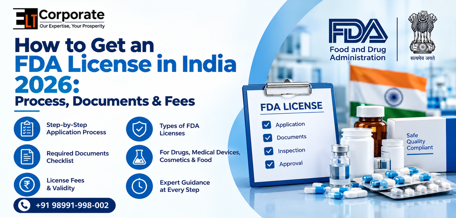 FDA License in India 2026 banner showing an FDA license checklist, medicine bottles, capsules, vaccine vial, Indian flag, FDA logo, and application process with required documents and fees.